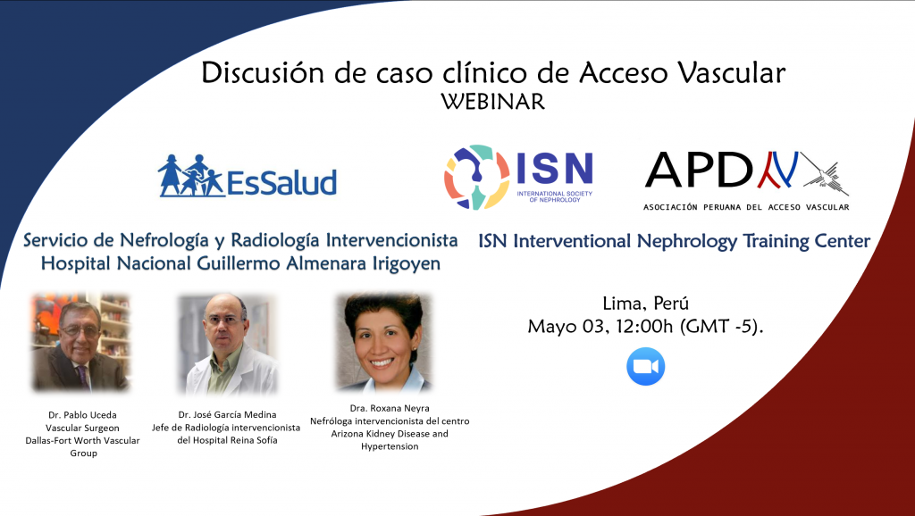 Read more about the article Webinar APDAV Discusión de caso clínico de Acceso Vascular 03 de mayo 2021